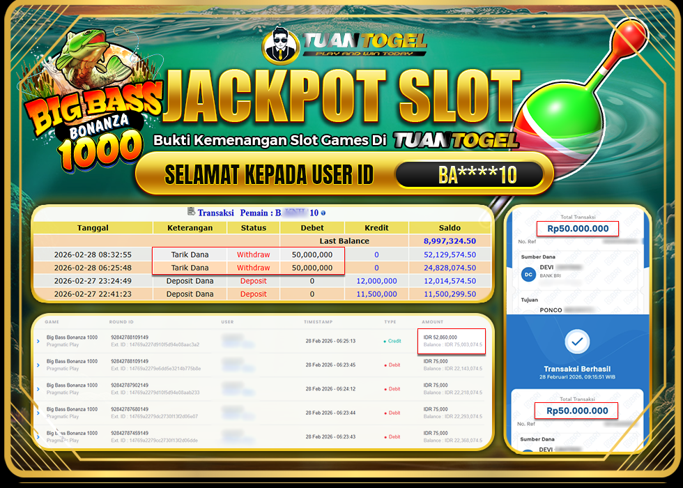 TUANTOGEL JACKPOT SLOT BIG BASS BONANZA 1000 Rp100.000.000, - LUNAS 